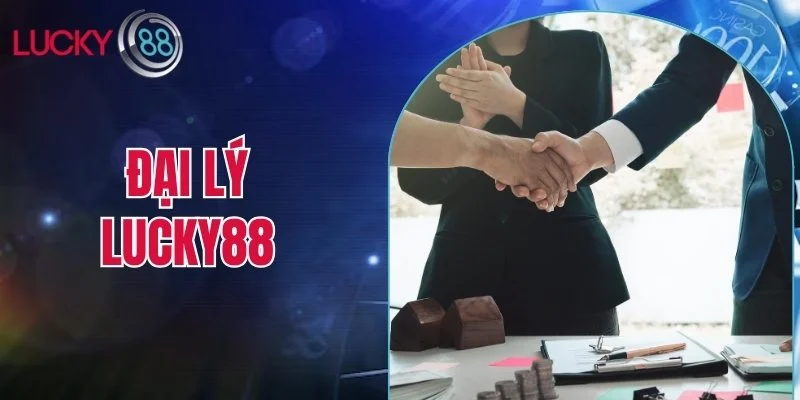 đại lý lucky88